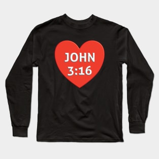 John 3:16 Heart - God Loves You Long Sleeve T-Shirt